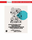 Strategies for Technical Communication in the Workplace [RENTAL EDITION] - Laura J. Gurak, John M. Lannon